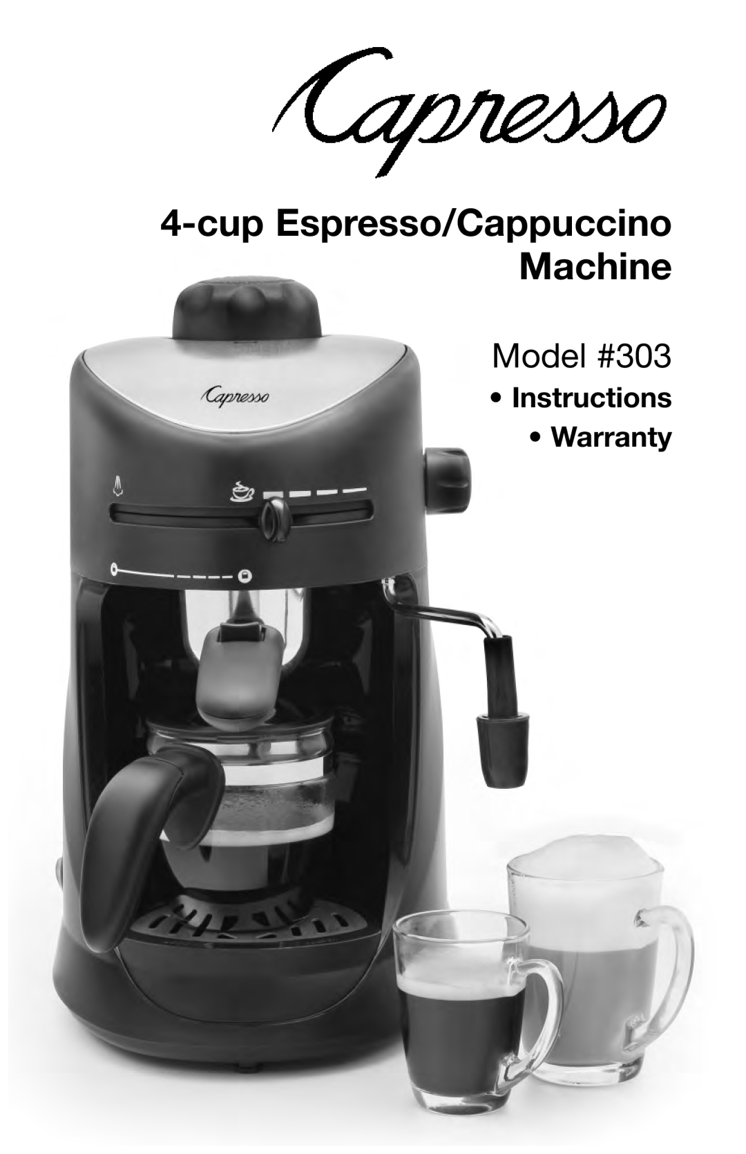 Capresso 4C1210 warranty cup Espresso/Cappuccino Machine, Model #303, Instructions Warranty 