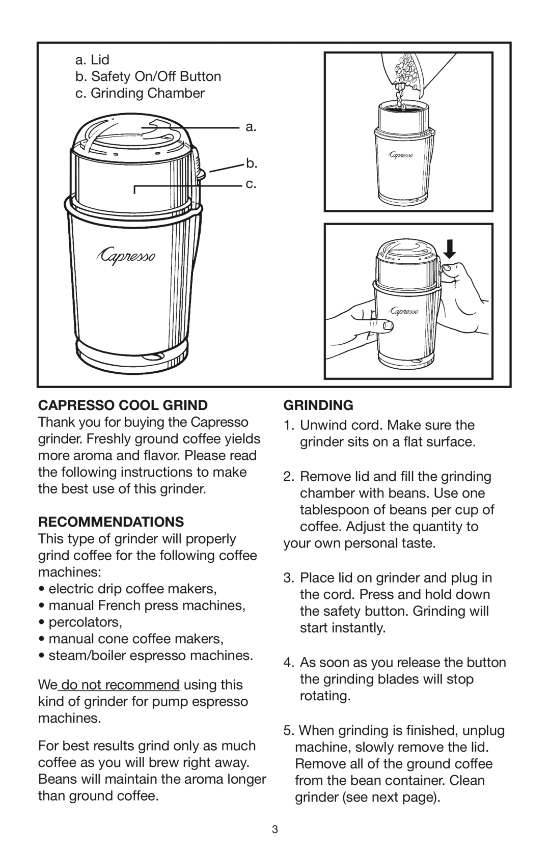 Capresso 503, 501 warranty Recommendations, Grinding 