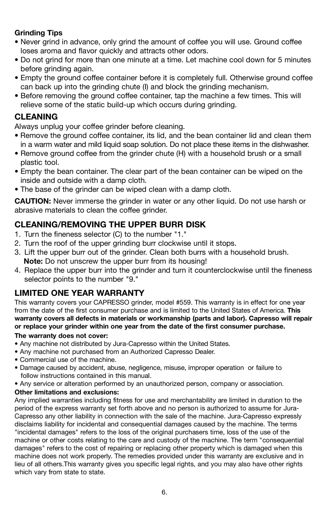Capresso 559 warranty Cleaning, CLEANING/REMOVING the Upper Burr Disk, Limited ONE Year Warranty, Grinding Tips 