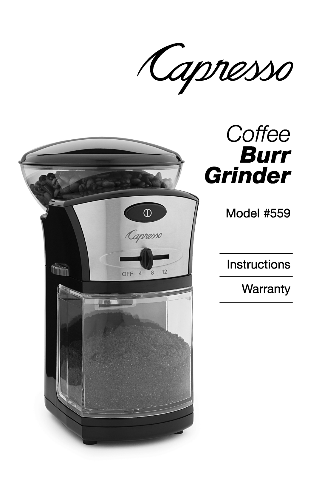 Capresso warranty Coffee, Burr Grinder, Model #559 Instructions Warranty 