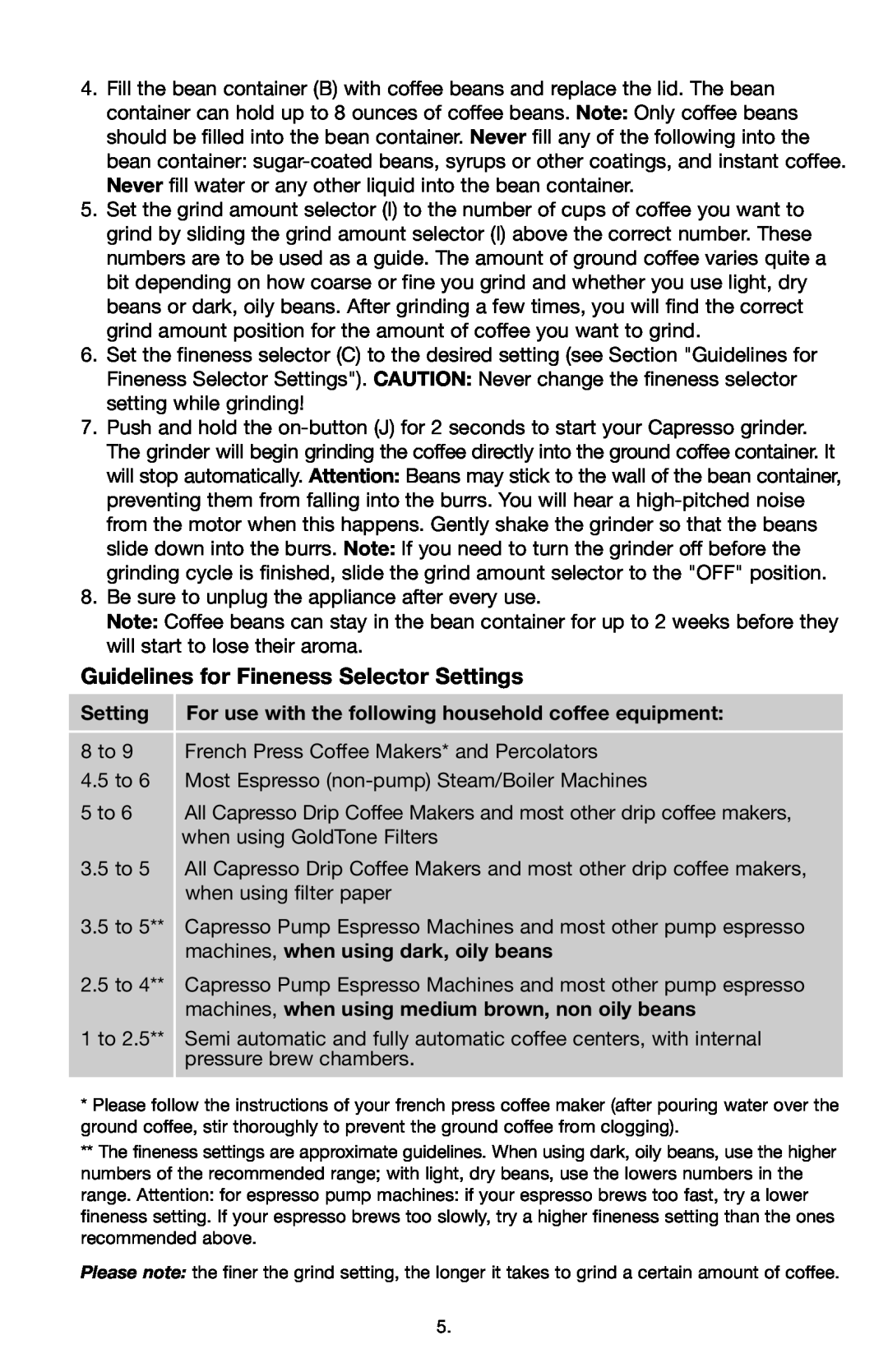 Capresso 559 warranty Guidelines for Fineness Selector Settings, machines, when using dark, oily beans 