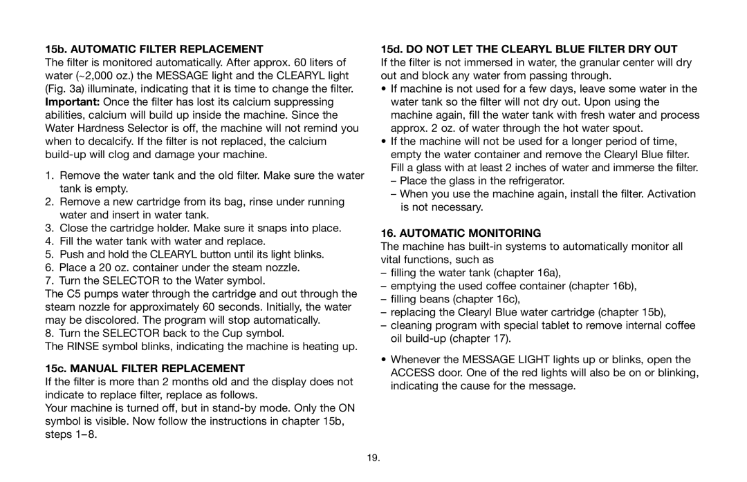 Capresso C5, 69005 15b. Automatic Filter Replacement, 15c. Manual Filter Replacement, Automatic Monitoring 