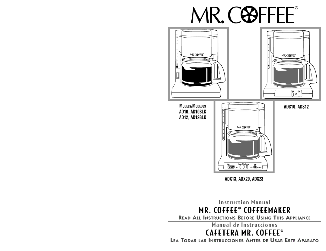 Capresso AD12BLK, ADX23, AD10BLK, ADX13, ADX20, ADS10, ADS12 instruction manual AFE Tera MR. Coffee 