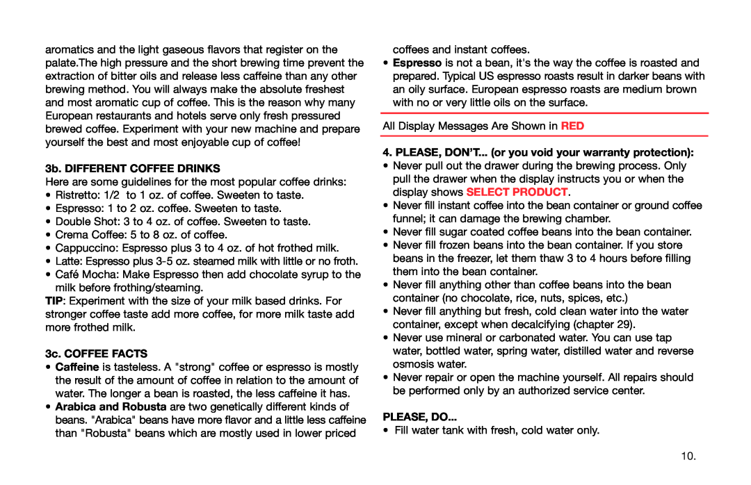 Capresso Avantgarde Series warranty 3b. DIFFERENT COFFEE DRINKS, 3c. COFFEE FACTS, Please, Do 