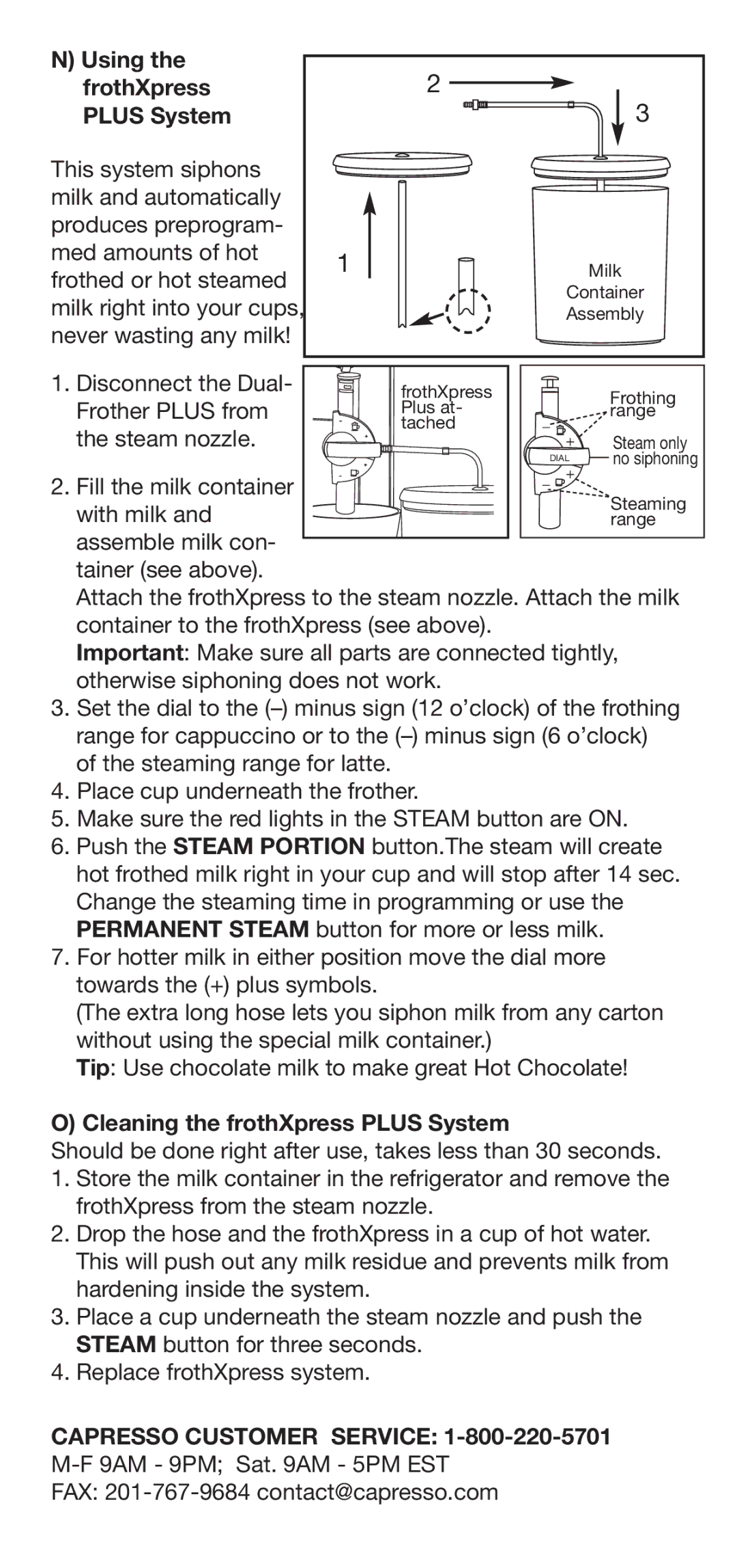 Capresso Coffeemaker manual Using the frothXpress Plus System, Cleaning the frothXpress Plus System 