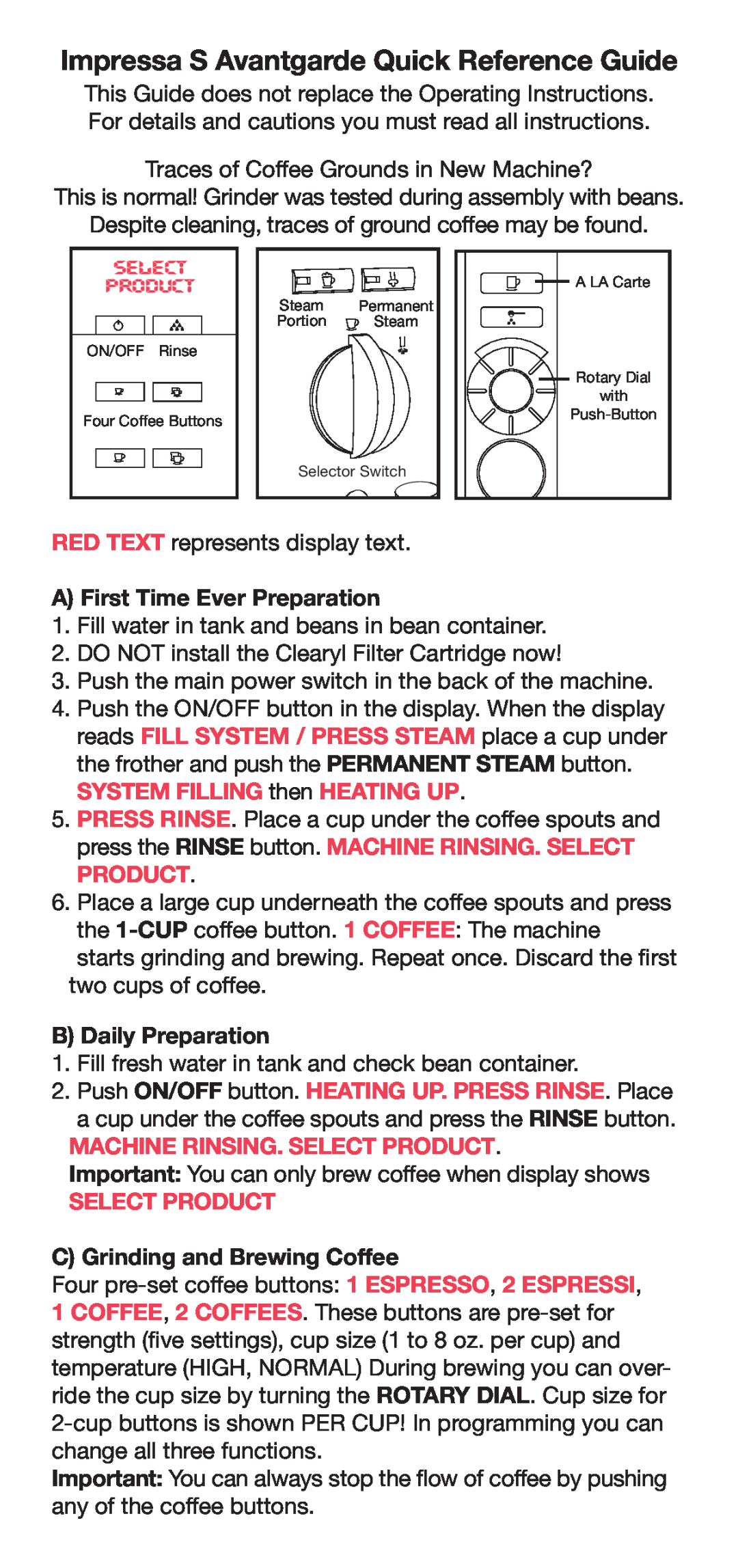 Capresso Coffeemaker manual A First Time Ever Preparation, SYSTEM FILLING then HEATING UP, B Daily Preparation 