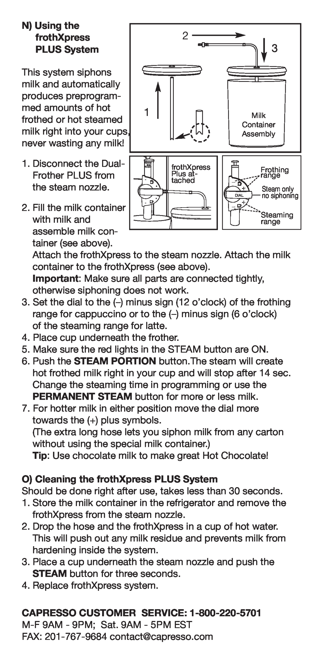 Capresso Coffeemaker manual N Using the frothXpress PLUS System, O Cleaning the frothXpress PLUS System 