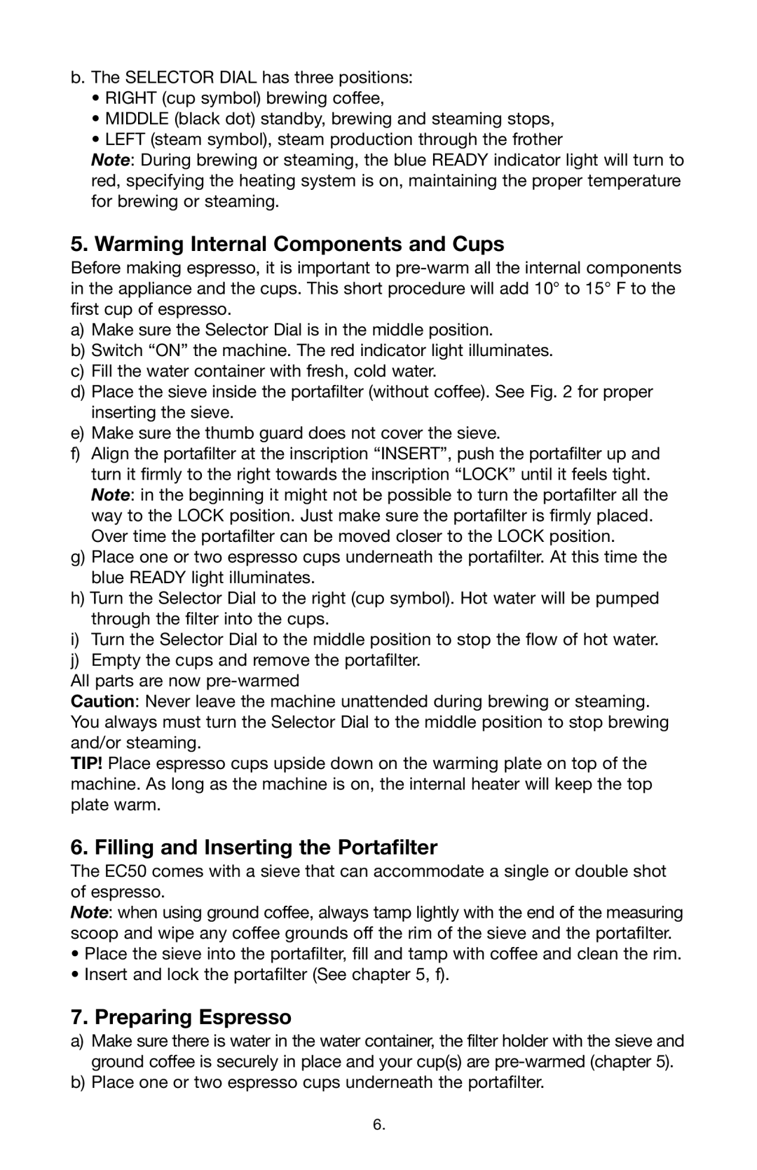 Capresso EC5O warranty Warming Internal Components and Cups, Filling and Inserting the Portafilter, Preparing Espresso 