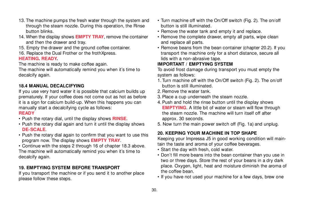 Capresso Impressa J5 warranty Manual Decalcifying, Emptying System Before Transport, Important / Emptying System 