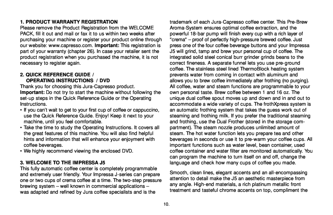 Capresso Impressa J5 warranty Product Warranty Registration, Quick Reference Guide / Operating Instructions / Dvd 