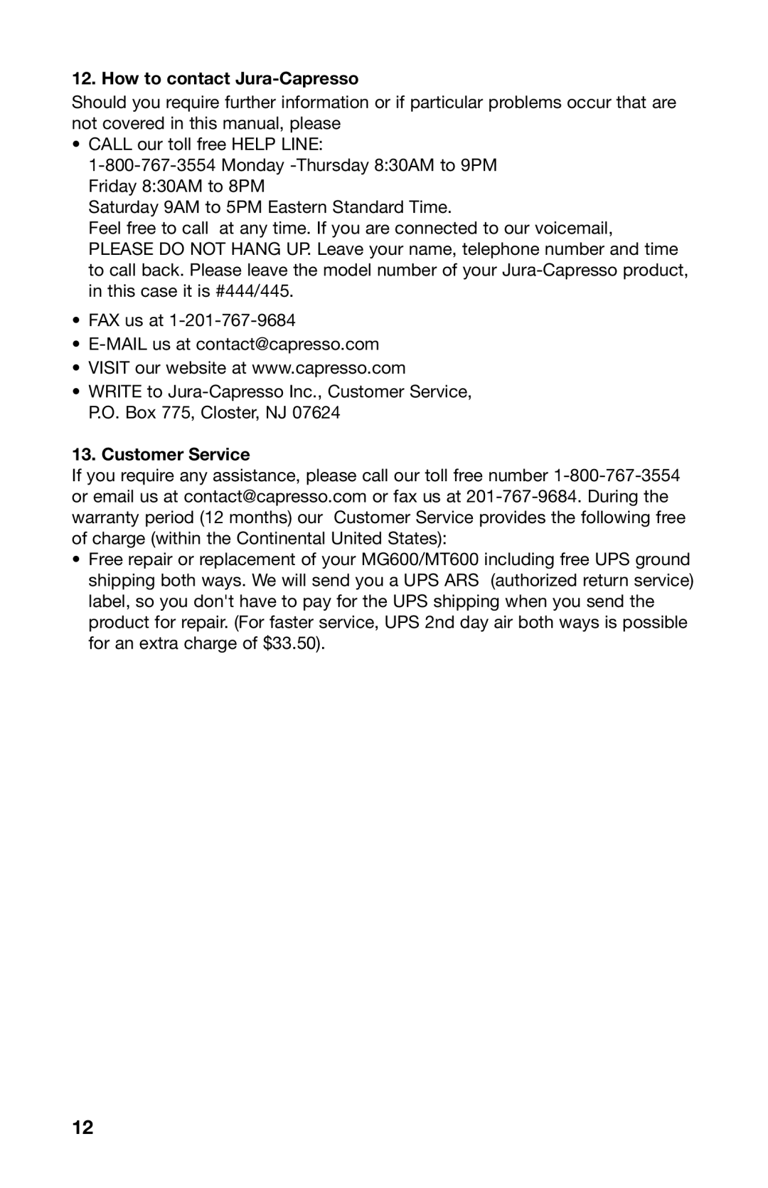 Capresso MT600, MG600, 445, 444 warranty How to contact Jura-Capresso, Customer Service 