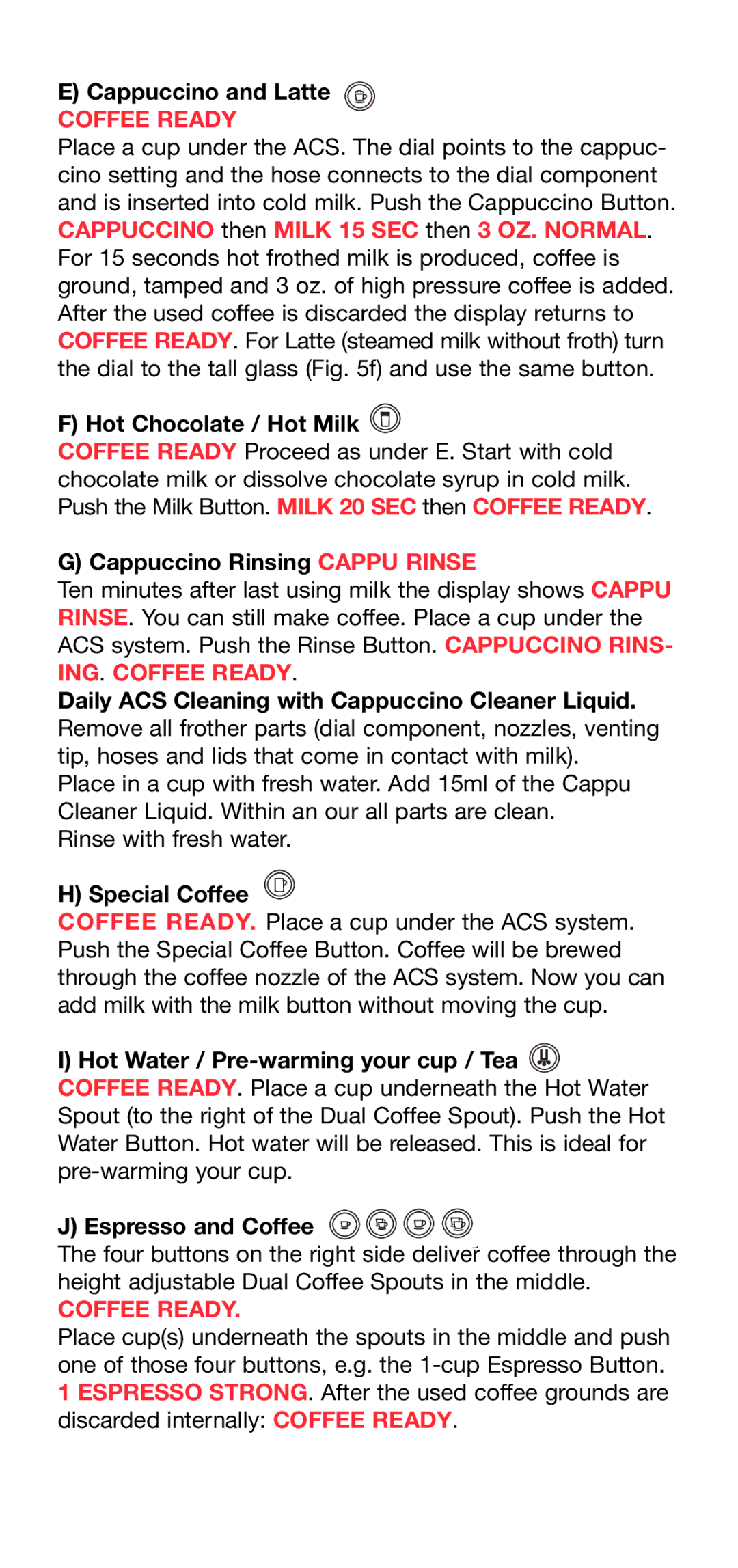 Capresso Z5, Z6 operating instructions ING. Coffee Ready 