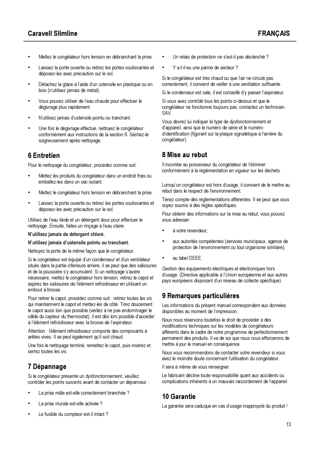 Caravell SLC 168 instruction manual Entretien, Dépannage, Mise au rebut, Remarques particulières, Garantie 