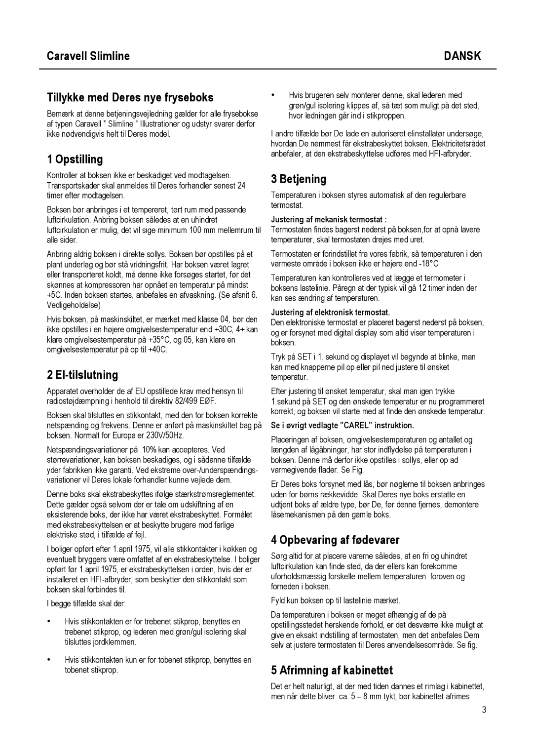 Caravell SLC 168 instruction manual Dansk 