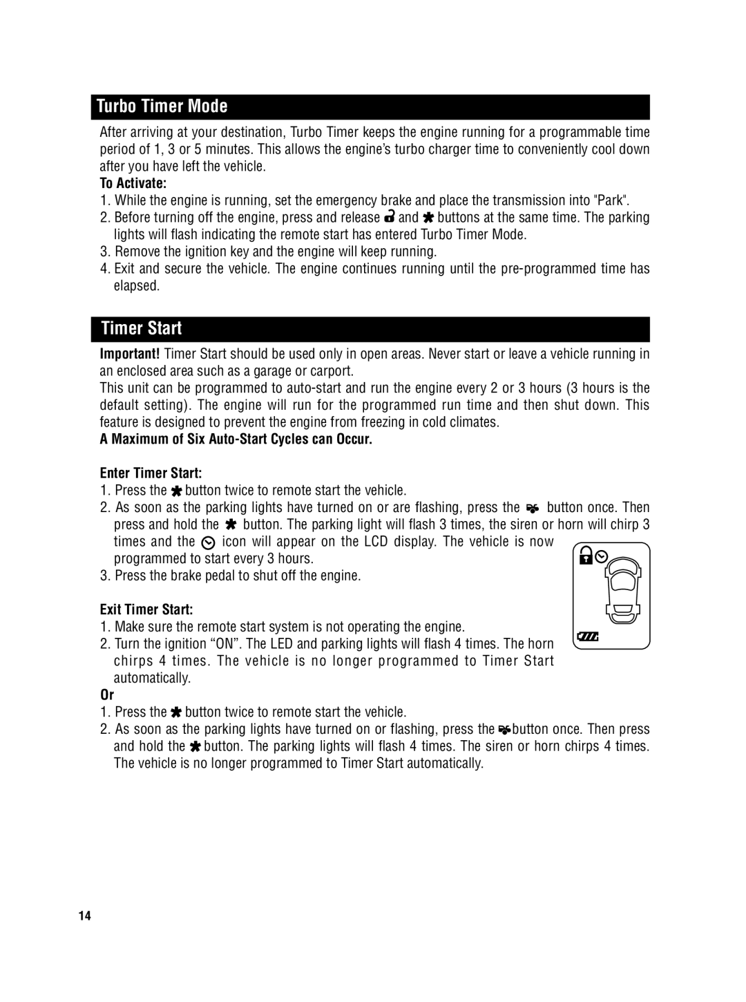 Carbine PLUS 6850 manual Turbo Timer Mode, Timer Start, To Activate, Press the button twice to remote start the vehicle 