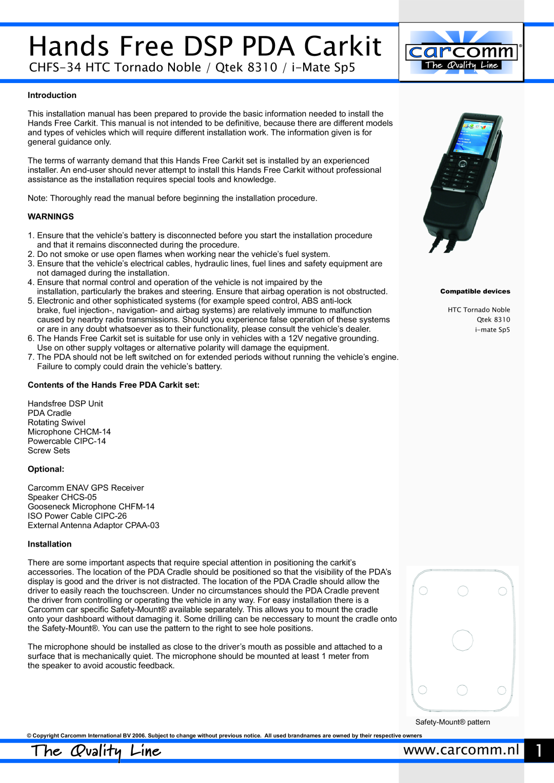 Carcomm manual Hands Free DSP PDA Carkit, CHFS-34 HTC Tornado Noble / Qtek 8310 / i-Mate Sp5, Introduction, Warnings 
