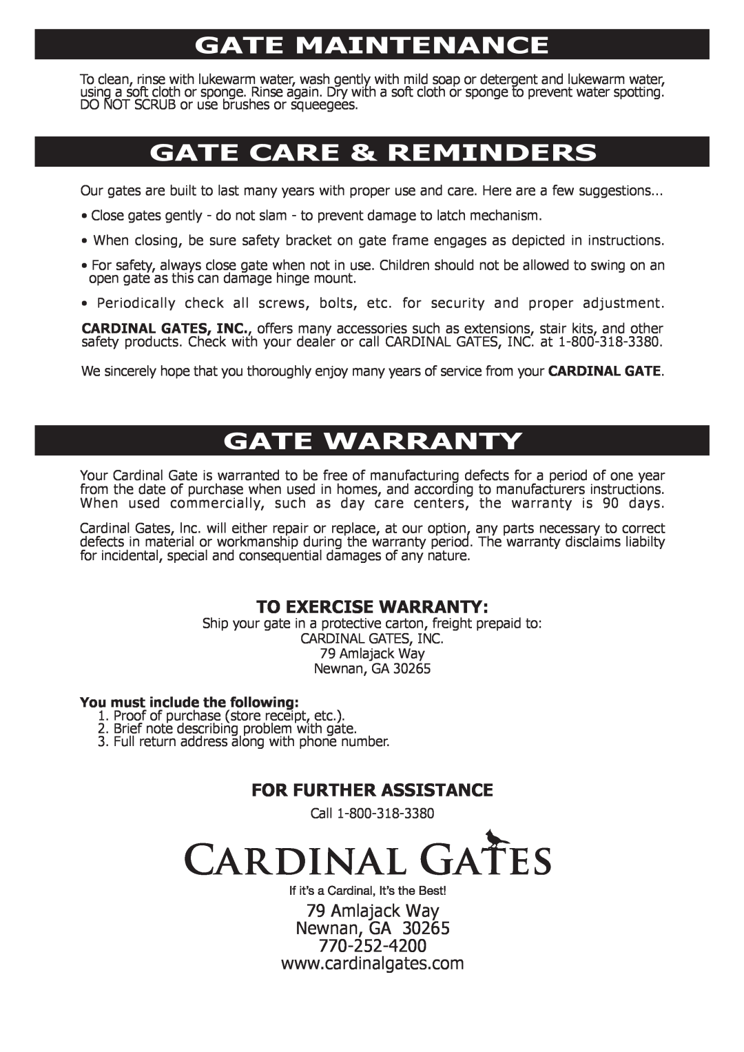 Cardinal Gates PG-35 manual Gate Maintenance, Gate Care & Reminders, Gate Warranty, You must include the following 