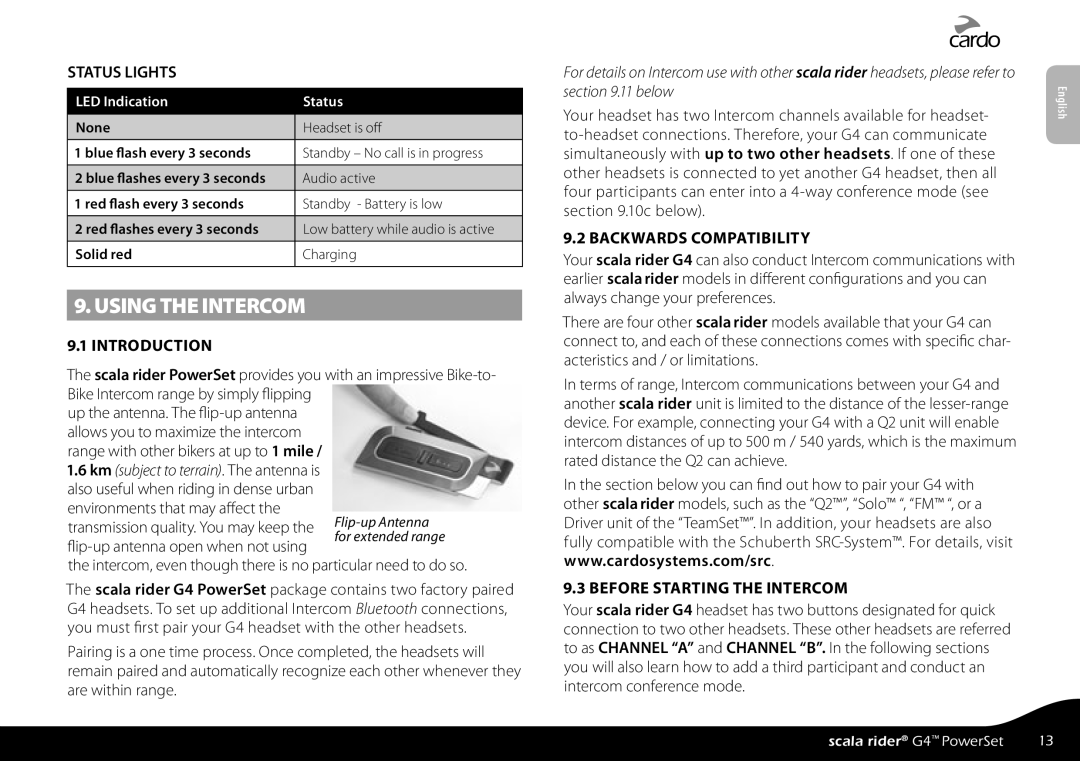 Cardo G4 manual Using the Intercom, Status Lights, Introduction, Backwards Compatibility, Before Starting the Intercom 