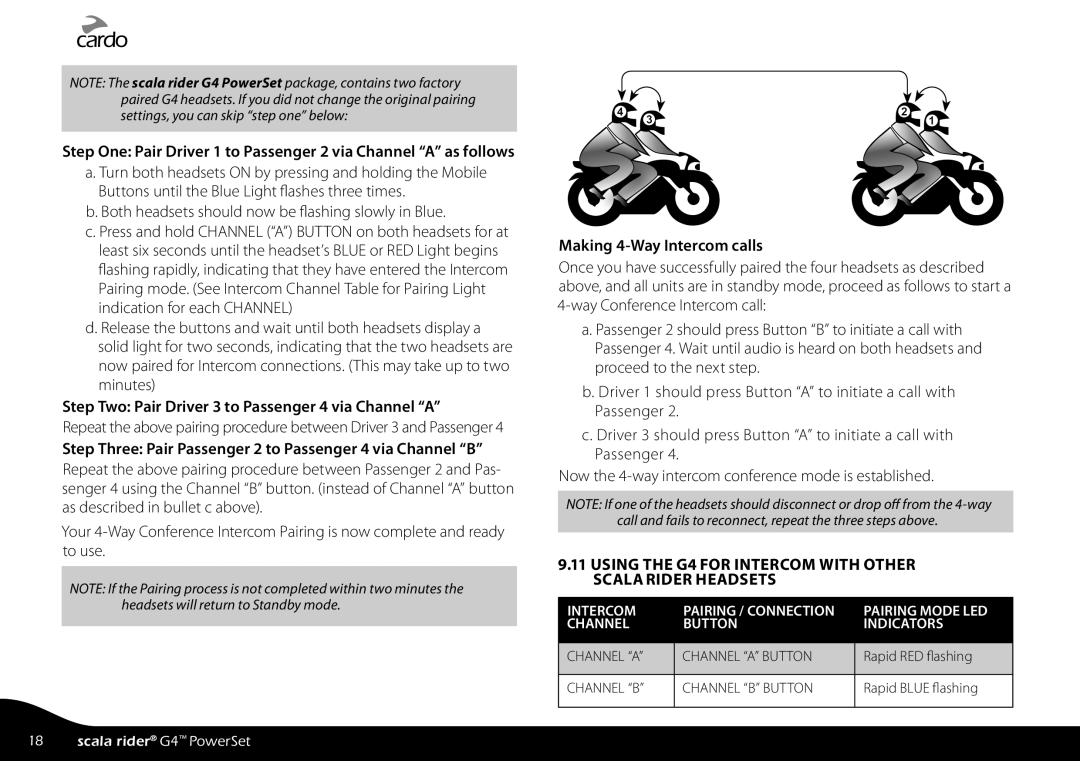 Cardo G4 manual Both headsets should now be flashing slowly in Blue, Step Two Pair Driver 3 to Passenger 4 via Channel a 