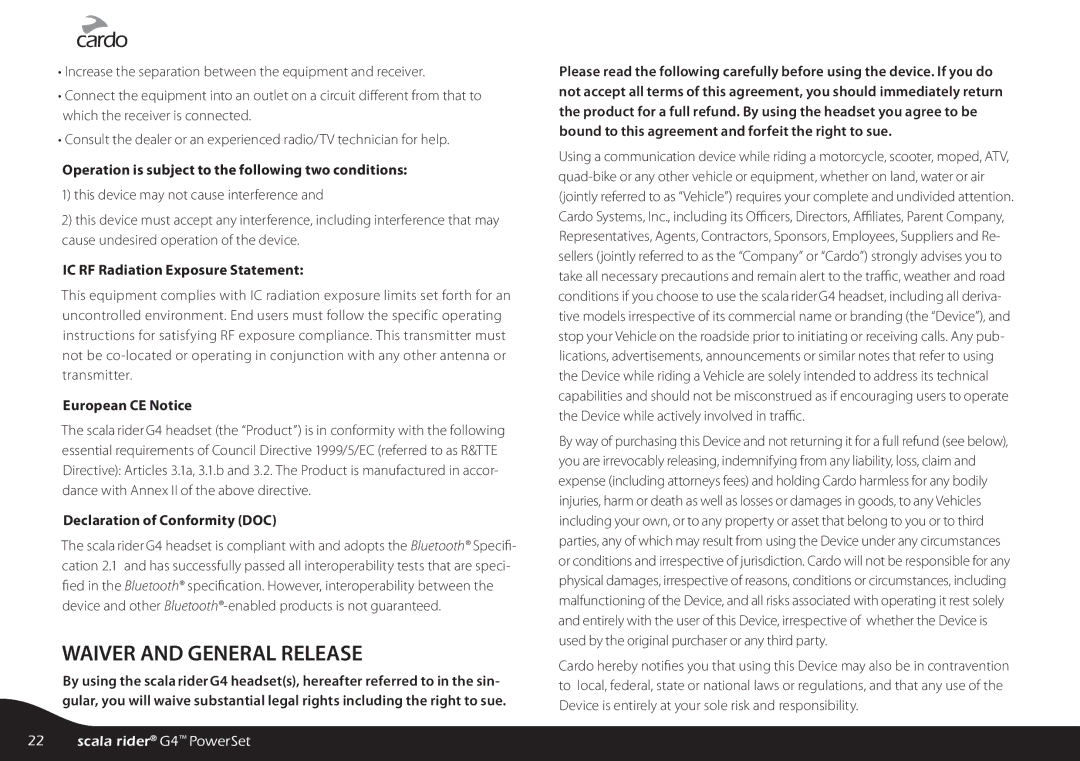 Cardo G4 Operation is subject to the following two conditions, IC RF Radiation Exposure Statement, European CE Notice  