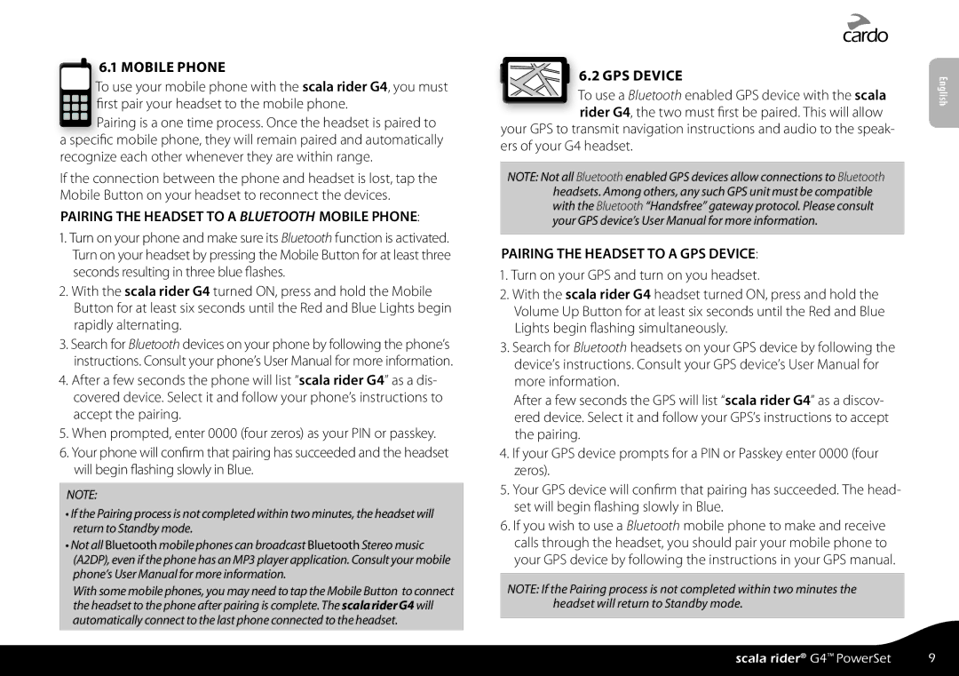 Cardo G4 manual Pairing the Headset to a Bluetooth Mobile Phone, Pairing the Headset to a GPS Device 