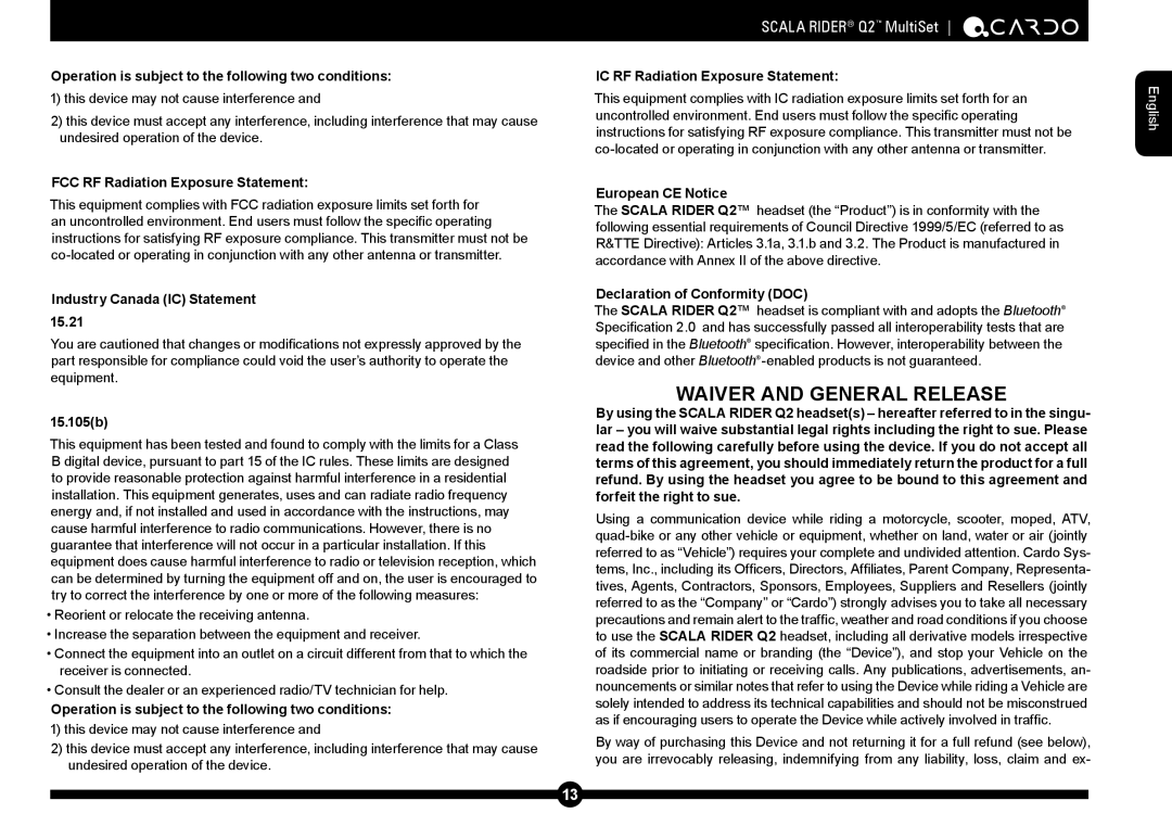 Cardo Q2 manual Operation is subject to the following two conditions, FCC RF Radiation Exposure Statement, 15.105b 