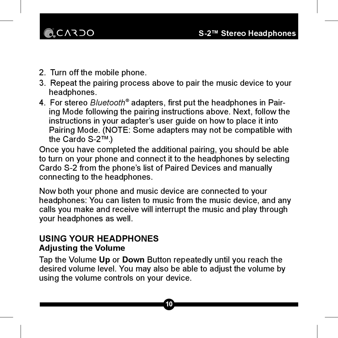 Cardo S-2TM manual Using Your Headphones Adjusting the Volume 