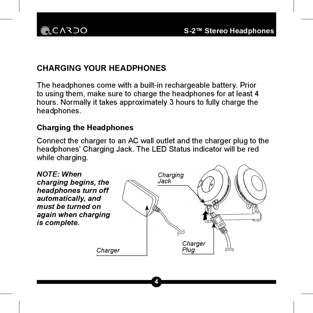 Cardo S-2TM manual Charging Your Headphones, Charging the Headphones 