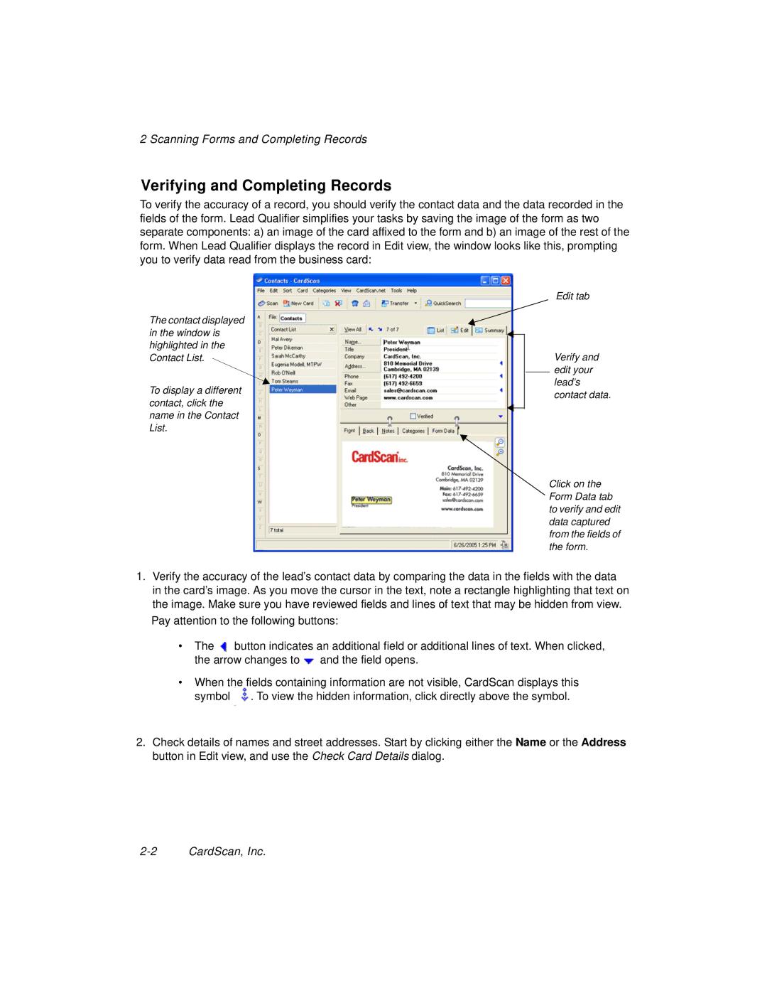 CardScan 700C manual Verifying and Completing Records, Scanning Forms and Completing Records, Arrow changes to Field opens 