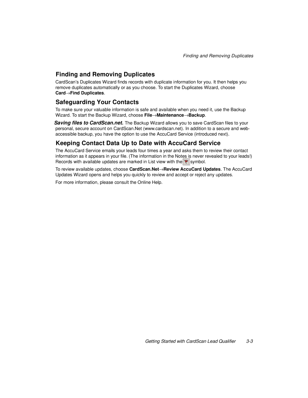 CardScan 700C manual Finding and Removing Duplicates, Safeguarding Your Contacts 