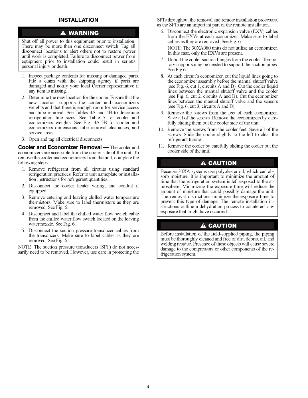 Carrier 00EFN900003000A installation instructions Installation 