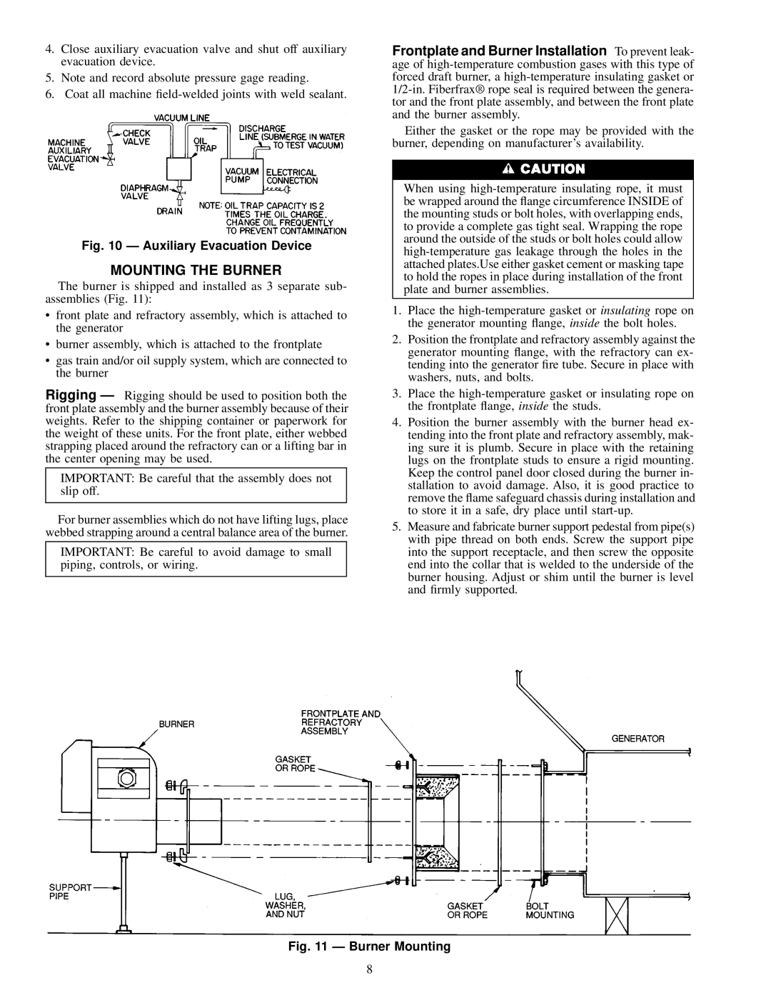 Carrier 16DF013-050 installation instructions Mounting the Burner, Auxiliary Evacuation Device 