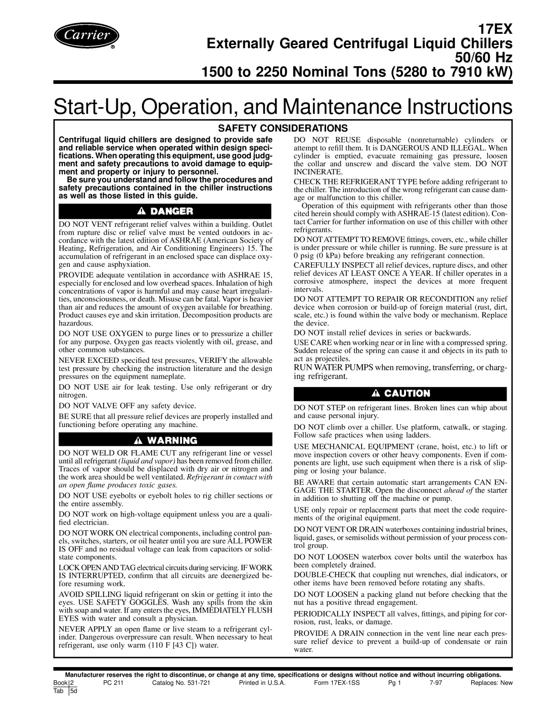 Carrier 17EX specifications Start-Up, Operation, and Maintenance Instructions, Safety Considerations 