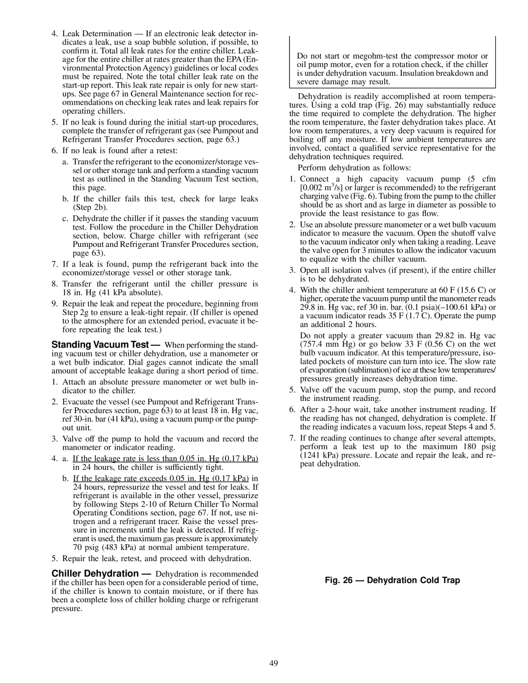 Carrier 17EX specifications Dehydration Cold Trap 