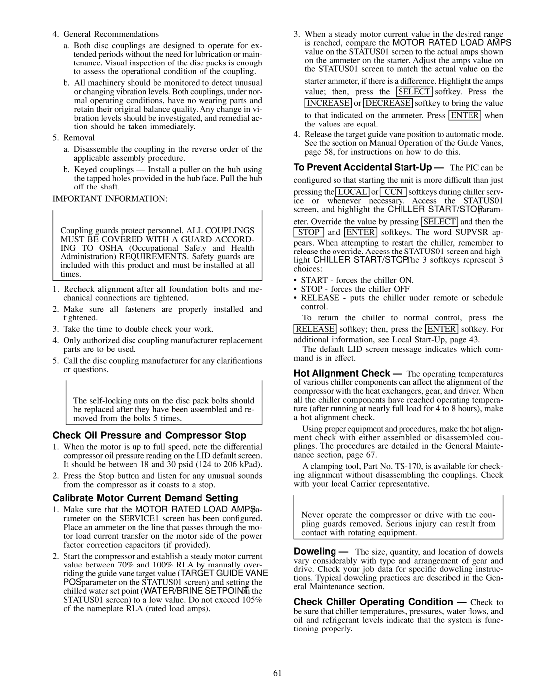 Carrier 17EX Check Oil Pressure and Compressor Stop, Calibrate Motor Current Demand Setting, General Recommendations 