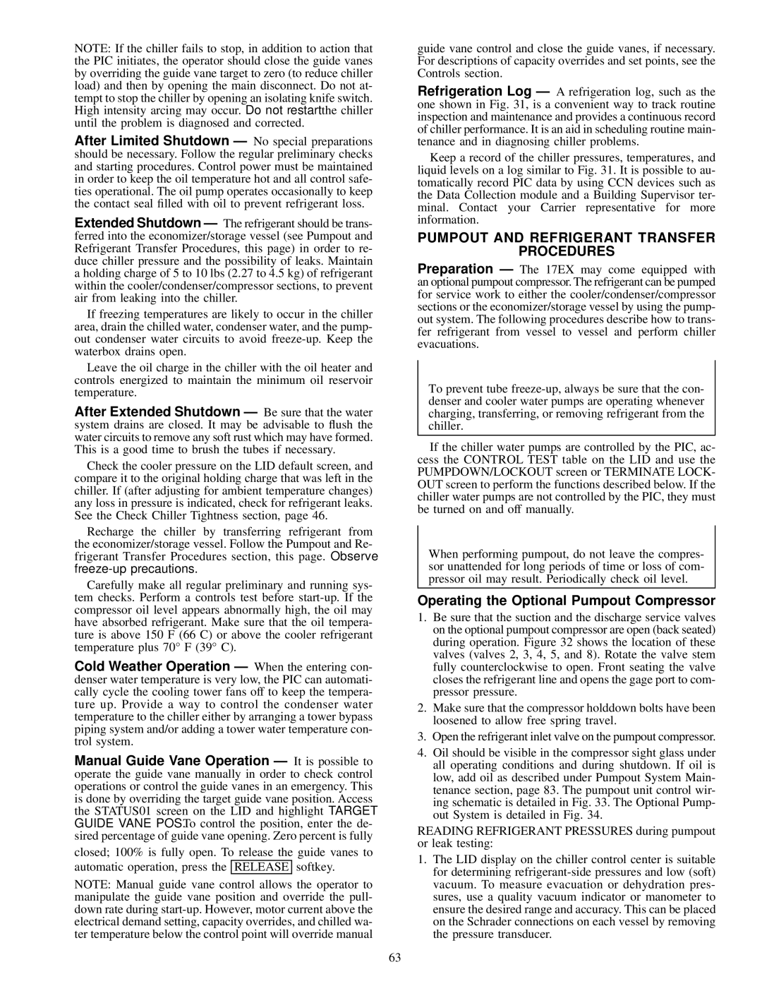 Carrier 17EX specifications Pumpout and Refrigerant Transfer Procedures, Operating the Optional Pumpout Compressor 