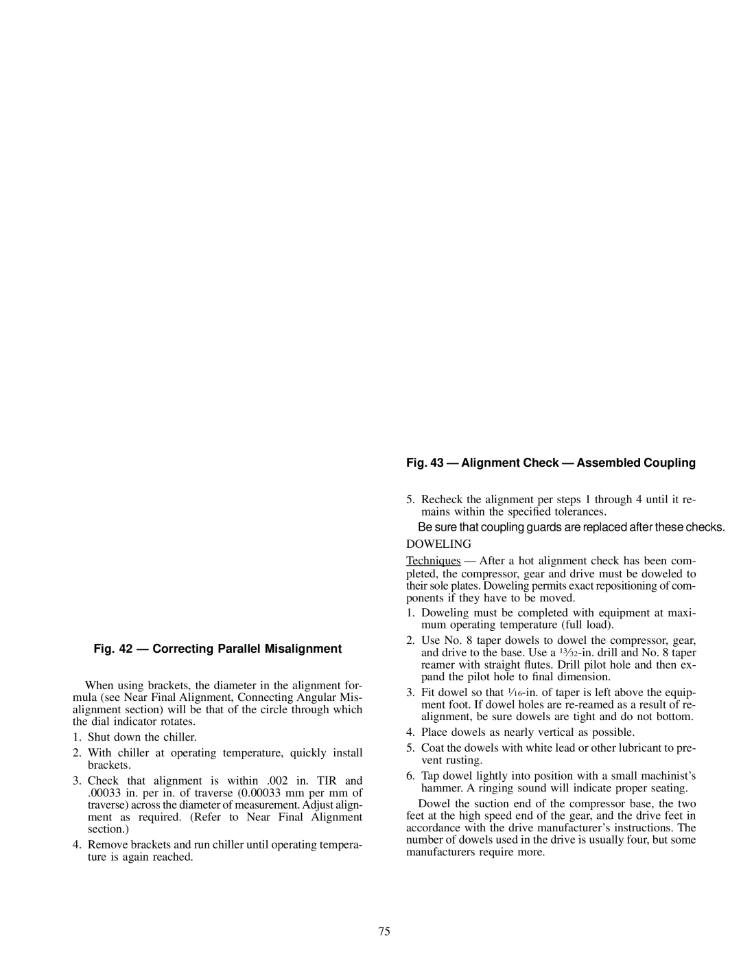 Carrier 17EX specifications Correcting Parallel Misalignment, Doweling 