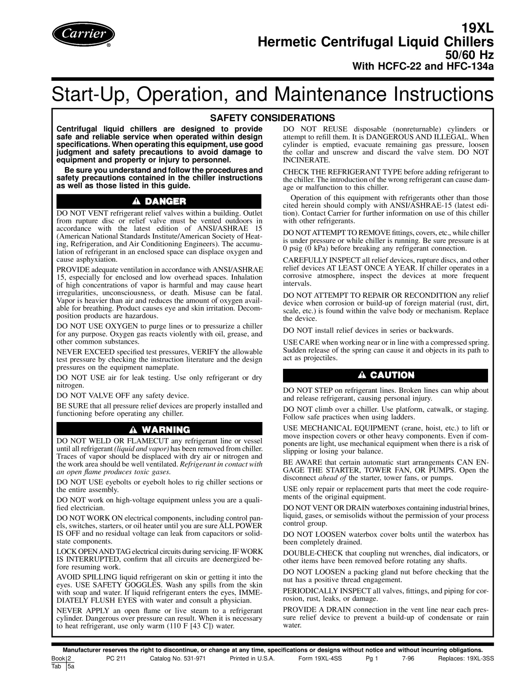 Carrier 19XL specifications Start-Up, Operation, and Maintenance Instructions, Safety Considerations 