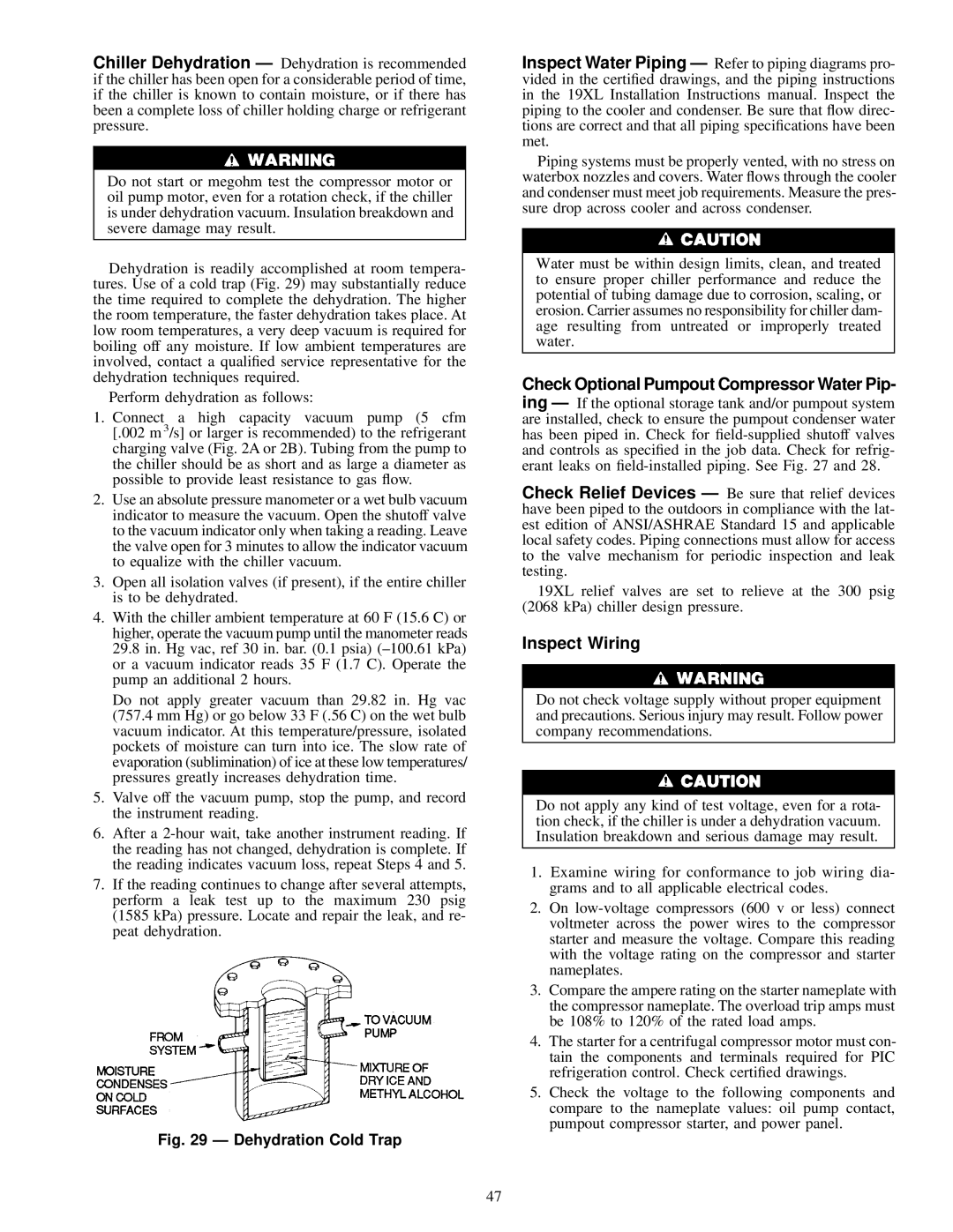 Carrier 19XL specifications Check Optional Pumpout Compressor Water Pip, Inspect Wiring 