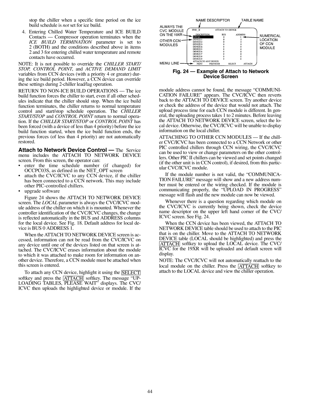 Carrier 19XR, XRV specifications Example of Attach to Network Device Screen 