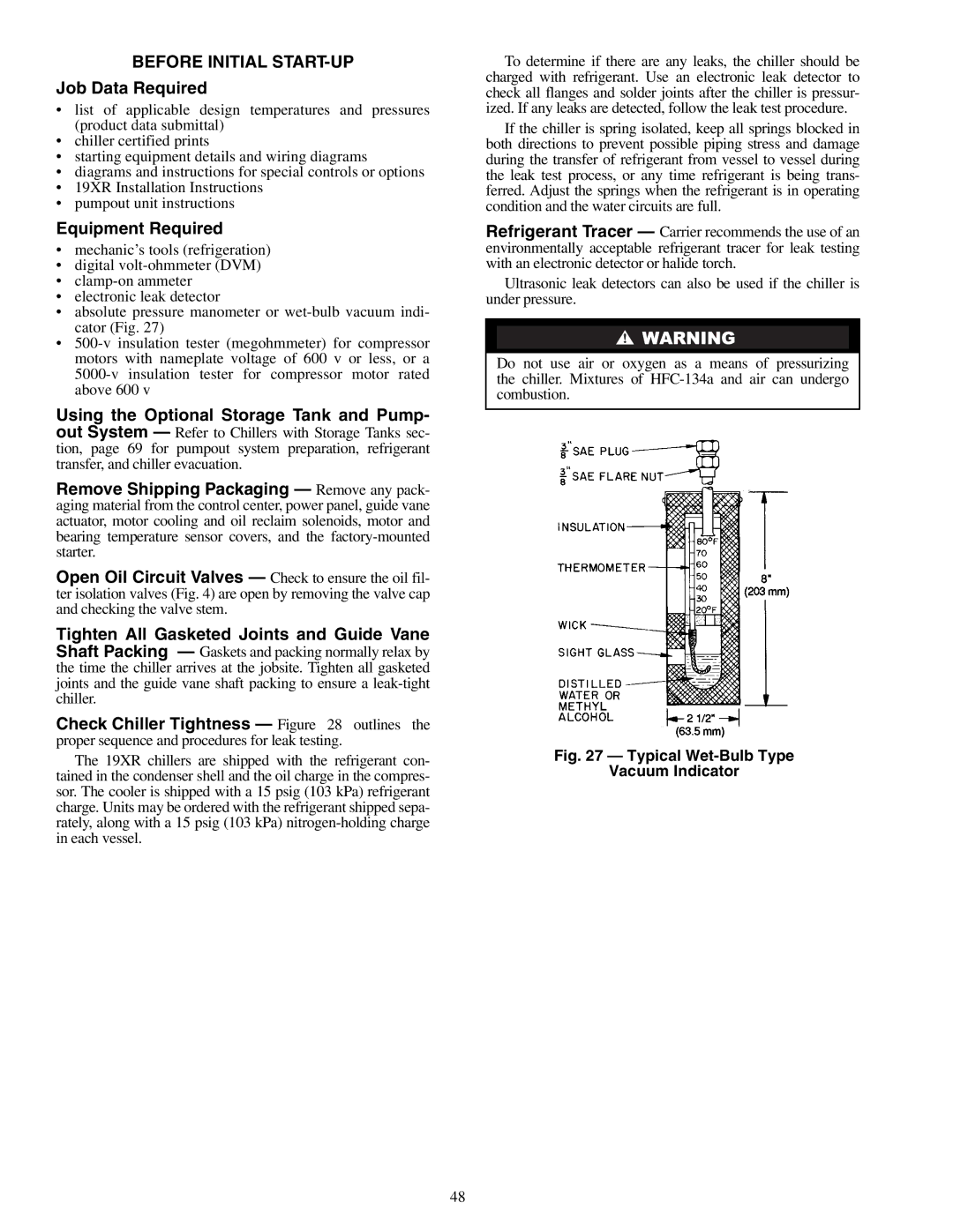 Carrier 19XR, XRV specifications Before Initial START-UP, Job Data Required, Equipment Required 