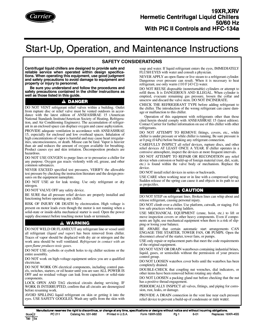 Carrier XRV, 19XR specifications Safety Considerations, Start-Up, Operation, and Maintenance Instructions 