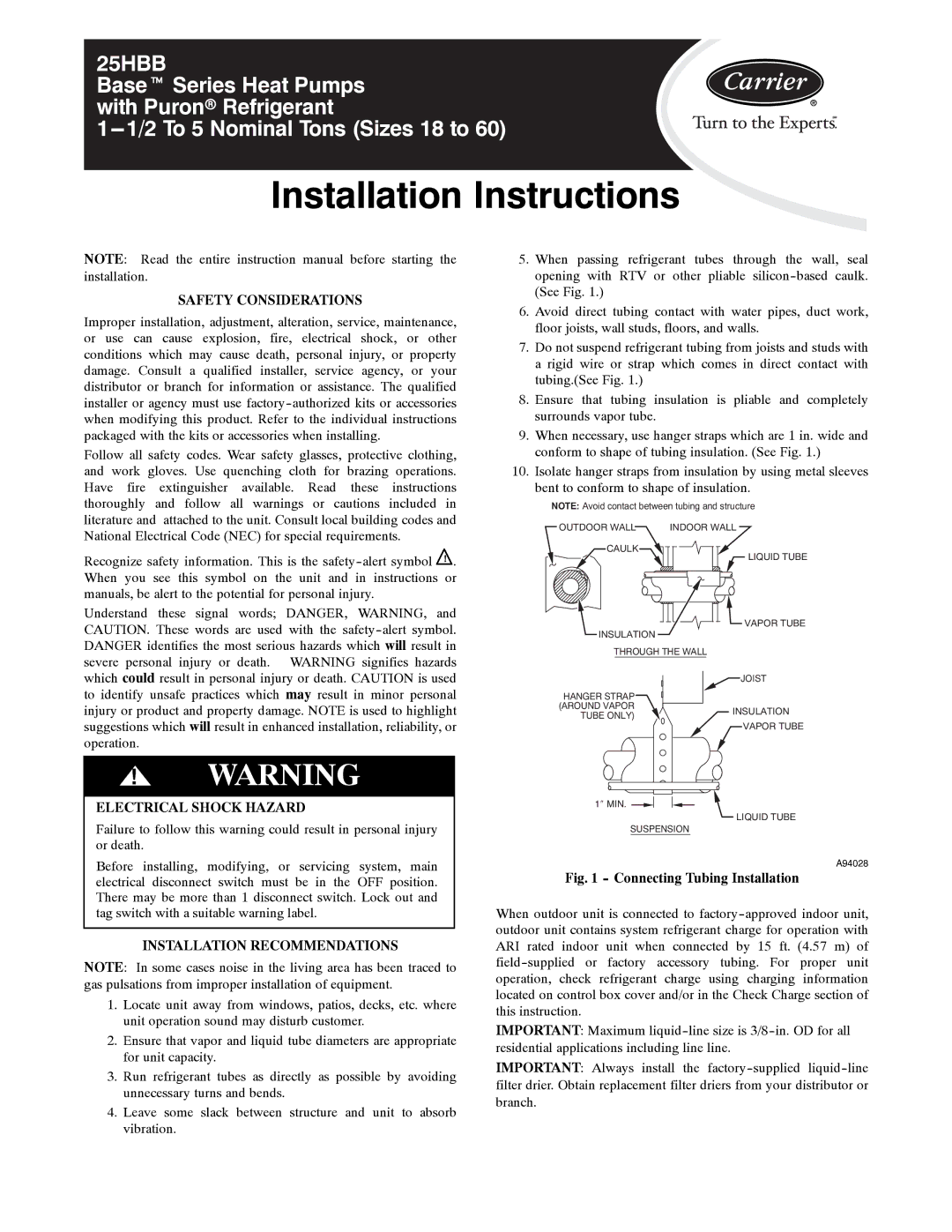 Carrier 25HBB installation instructions Safety Considerations, Electrical Shock Hazard, Installation Recommendations 