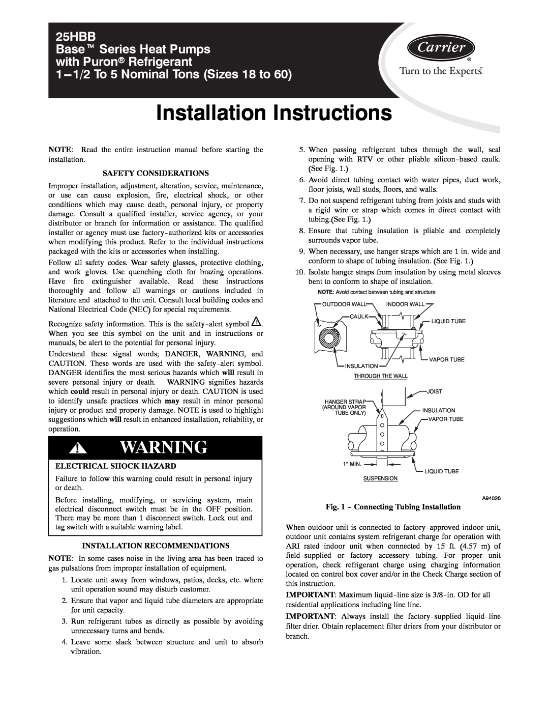 Carrier 25HBB installation instructions Safety Considerations, Electrical Shock Hazard, Installation Recommendations 