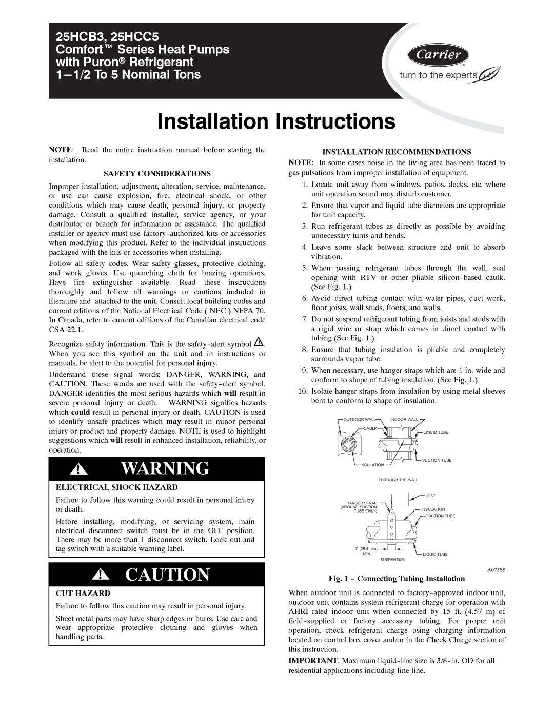 Carrier 25HCB3, 25HCC5 installation instructions Safety Considerations, Electrical Shock Hazard, CUT Hazard 