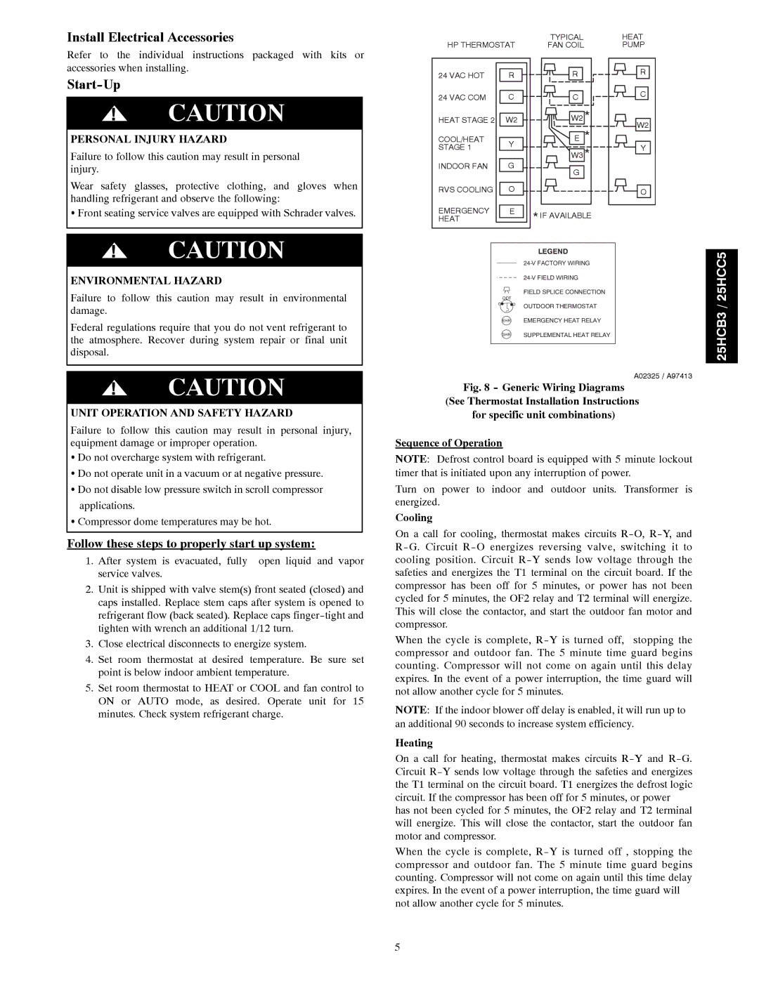 Carrier 25HCB3, 25HCC5 Install Electrical Accessories, Start-Up, Follow these steps to properly start up system 