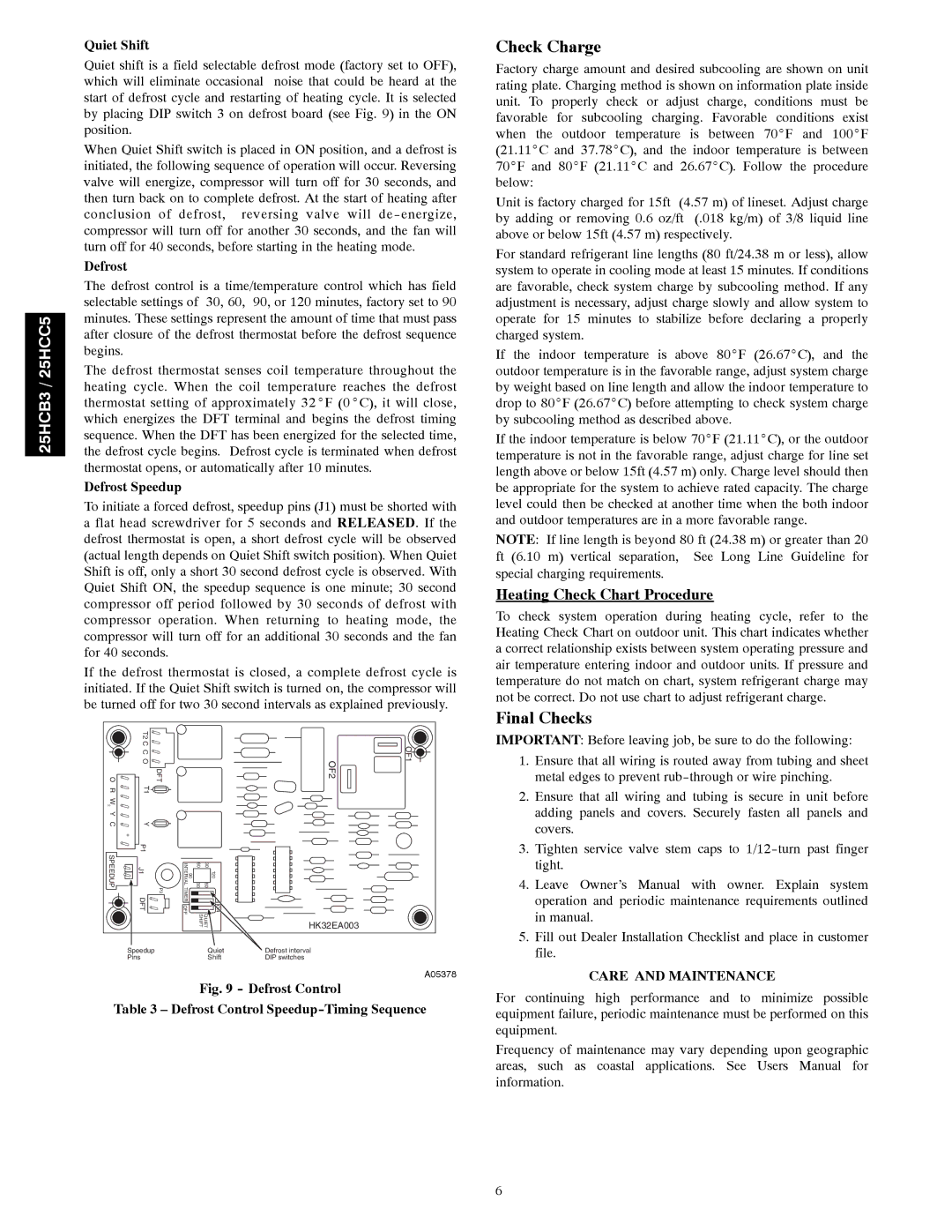 Carrier 25HCC5, 25HCB3 Check Charge, Final Checks, Heating Check Chart Procedure, Care and Maintenance 