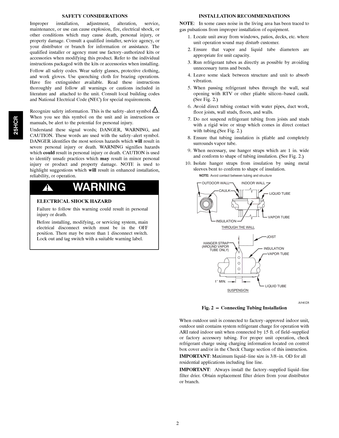 Carrier 25HCR installation instructions Safety Considerations, Electrical Shock Hazard, Installation Recommendations 