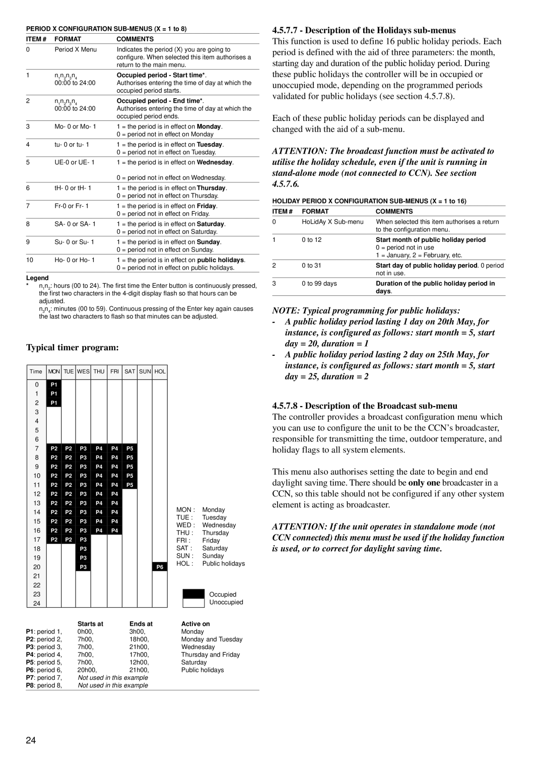 Carrier 30GK manual Typical timer program, Description of the Holidays sub-menus, Description of the Broadcast sub-menu 