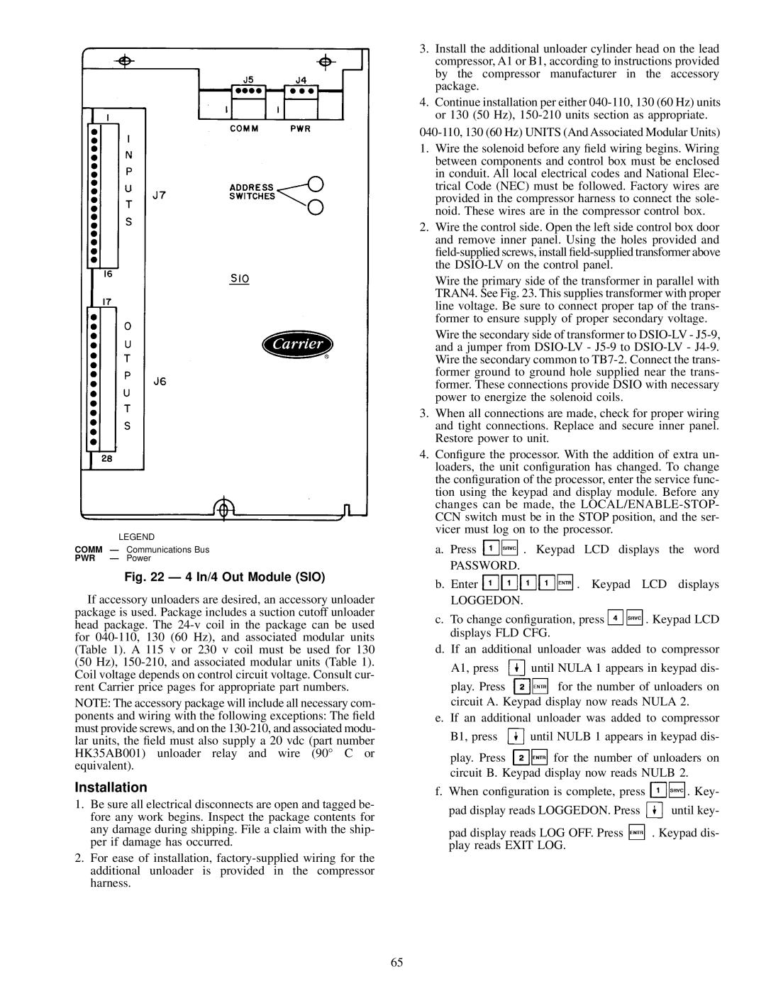 Carrier 30GN040-420 operating instructions Installation, 4 In/4 Out Module SIO 